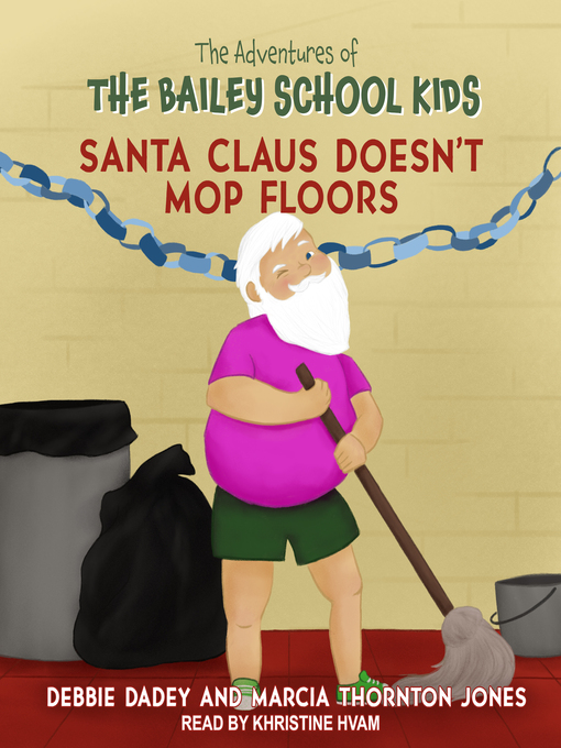 Cover image for Santa Claus Doesn't Mop Floors